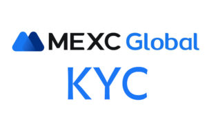 Crypto Exchange MEXC to Introduce Mandatory KYC Soon